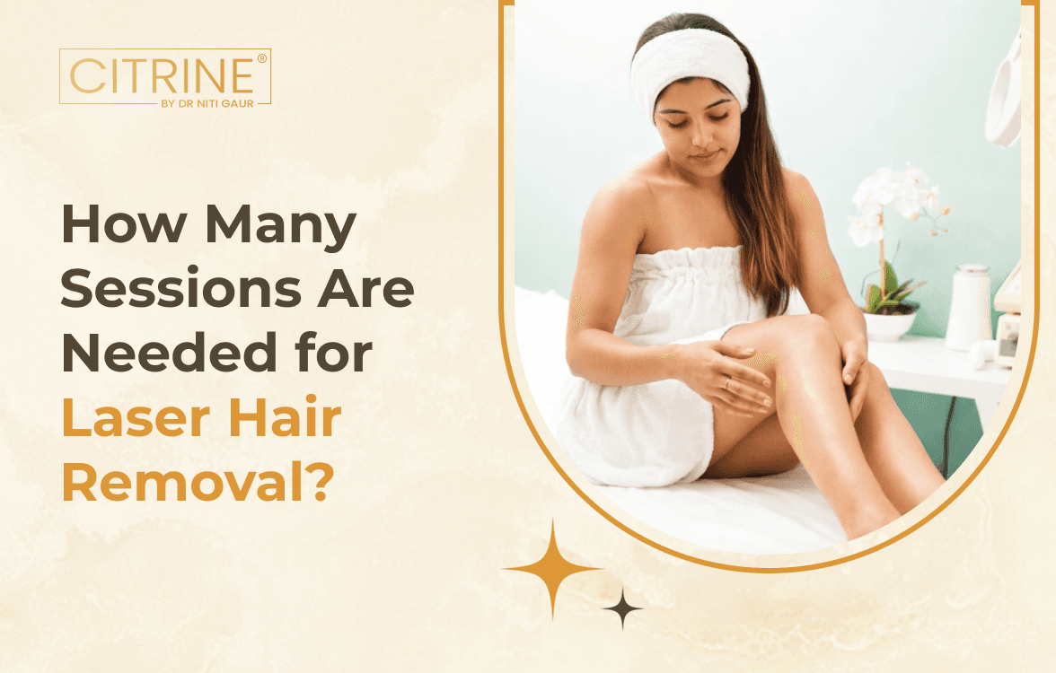 How Many Sessions Are Needed for Laser Hair Removal?