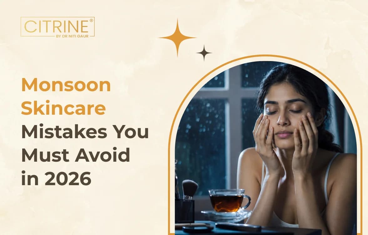 Monsoon Skincare Mistakes You Must Avoid in 2026