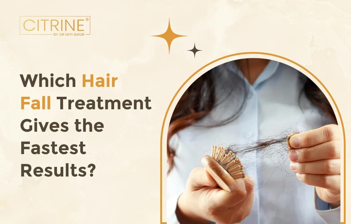 Which Hair Fall Treatment Gives the Fastest Results?